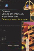 Pengantar Logika Informatika, Algoritma, dan Pemrograman Komputer