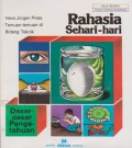 Rahasia Sehari-Hari : Temuan-Temuan di Bidang Teknik
