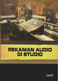 Rekaman Audio di Studio