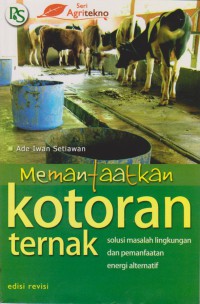 Memanfaatkan Kotoran Ternak