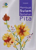 Membuat Sulam Berbahan Pita