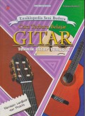 Cara Terbaru Belajar Gitar : Teknik Gitar Tunggal