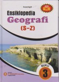 Ensiklopedia Geografi 3 (S-Z)