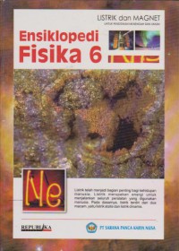 Image of Ensiklopedi Fisika 6 : Listrik dan Magnet