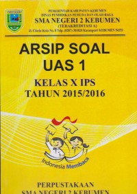 Arsip Soal UAS 1 Kelas X IPS Tahun 2015/2016