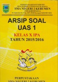 Arsip Soal UAS 1 Kelas X IPA Tahun 2015/2016