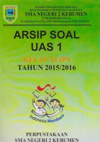 Arsip Soal UAS 1 Kelas XI IPS Tahun 2015/2016