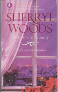 Welcome to Serenity : Cinta yang Mendamaikan