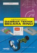 Merancang Gambar Teknik Secara Rinci