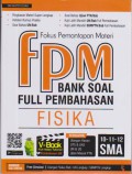 Fokus Pemantapan Materi (FPM) Bank Soal Full Pembahasan Fisika