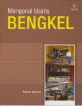Mengenal Usaha Bengkel