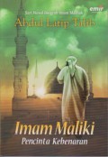 Imam Maliki : Pecinta Kebenaran