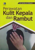 Perawatan Kulit Kepala dan Rambut