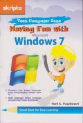 Having Fun With Microsoft Windows 7