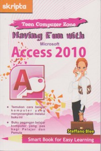 Image of Having Fun With Microsoft Access 2010
