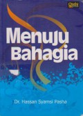 Menuju Bahagia