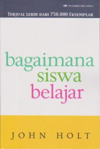 Bagaimana Siswa Belajar
