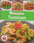 Resep Dapur Esensi : Tumisan