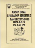 Arsip Soal Ujian Akhir Semester 2 tahun 2015/2016 Kelas X IPA dan IPS