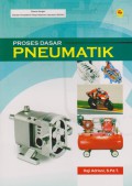 Proses Dasar Pneumatik