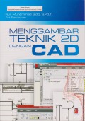 Menggambar Teknik 2D Dengan CAD