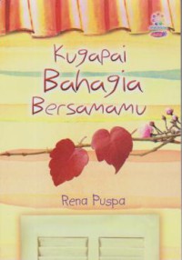 Image of Kugapai Bahagia Bersamamu