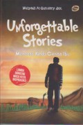 Unforgettable Stories : Meretas Rindu Cerita Ibu