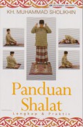 Panduan Shalat Lengkap & Praktis