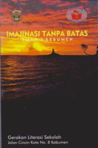 Imajinasi Tanpa Batas (Kumpulan Cerpen)