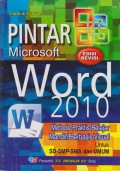 Pintar Microsoft Word 2010 : Metode Praktis Belajar Mandiri Berbasis Visual