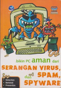 Bikin PC Aman dari Serangan Virus dan Spam Spyware