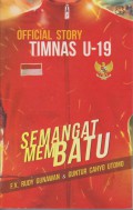 Semangat Membatu : Official Story TIMNAS U-19