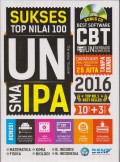 Sukses Top Nilai 100 UN SMA IPA