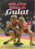 Melatih Remaja Gulat