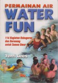 Permainan Air : Water Fun