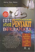 Cara Atasi Beragam Penyakit Berbahaya