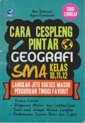 Cara Cespleng Pintar Geografi SMA Kelas 10, 11, 12
