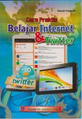 Cara Praktis Belajar Internet dan Twitter