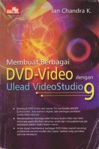 Membuat Berbagai DVD-Video Dengan Ulead Video Studio 9