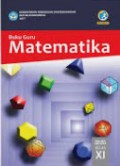 Buku Guru : Matematika SMA/MA/SMK/MAK Kelas XI