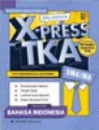 Image of Erlangga X-Press TKA Bahasa Indonesia SMA