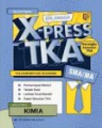 Erlangga X-Press TKA Kimia SMA