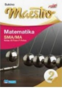 MAESTRO Matematika SMA/MA Kelas XI Fase F Polos