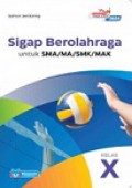 Sigap Berolahraga untuk SMA/MA/SMK/MAK Kelas X