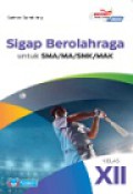 Sigap Berolahraga untuk SMA/MA/SMK/MAK Kelas XII
