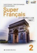 SUPER FRANCAIS 2 untuk SMA/MA Kelas XII