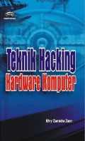Teknik Hacking Hardware Komputer