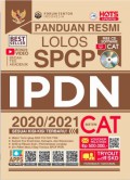 Panduan Resmi Lolos SPCP IPDN 2020/2021