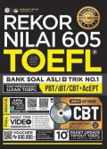 Rekor Nilai 605 TOEFL