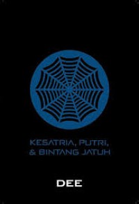 Kesatria, Putri, & Bintang Jatuh